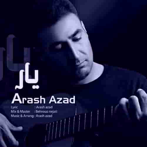 دانلود آهنگ یار آرش آزاد